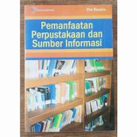 Image of Pemanfaatan Perpustakaan dan Sumber Informasi