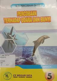 Image of Percobaan Terhadap Udara dan Bunyi