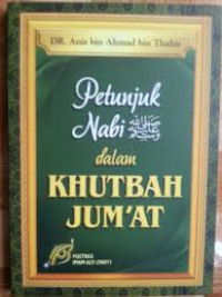 Image of Petunjuk Nabi dalam Khutbah Jum'at