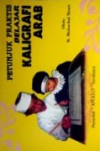 Image of Petunjuk Praktis Belajar Kaligrafi Arab