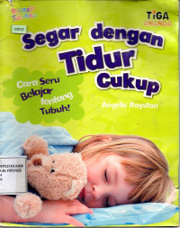 Image of Segar dengan Tidur Cukup = Why Do I Sleep?