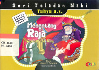 Image of Seri Teladan Nabi Yahya a.s. : Menentang Raja