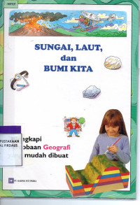 Image of Sungai, Laut, dan Bumi Kita