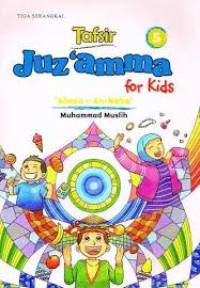 Image of Tafsir 'Abasa-An-Naba': Juz 'amma for kids