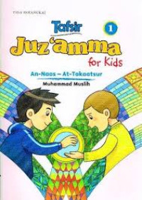 Image of Tafsir An-Naas-At-Takaatsur: Juz 'amma for kids