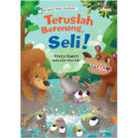 Image of Teruslah Berenang Seli!