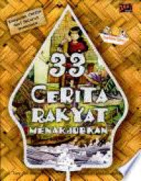 Image of Tiga puluh tiga Cerita Rakyat Menakjubkan