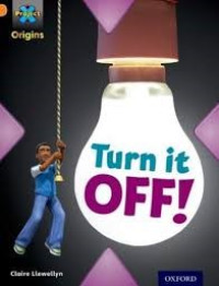 Image of Turn it Off!