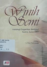 Image of Winih Semi : Antologi Geguritan Bengkel Sastra Jawa 2002