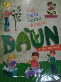 Image of Yuk Main Sains dengan Daun